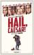 Hail, Caesar! - Ethan Coen, Joel Coen