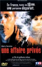 A Private Affair - Guillaume Nicloux
