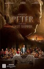 Apostle Peter and the Last Supper - Gabriel Sabloff