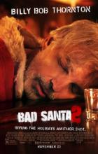 Bad Santa 2 - Mark Waters