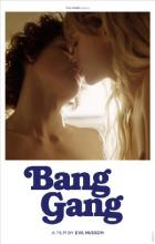 Bang Gang (A Modern Love Story) - Eva Husson