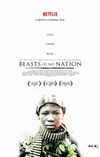 Beasts of No Nation - Cary Fukunaga