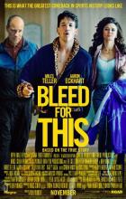 Bleed for This - Ben Younger