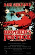 Brother's Justice - David Palmer, Dax Shepard