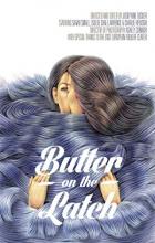 Butter on the Latch - Josephine Decker