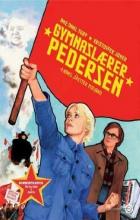Comrade Pedersen - Hans Petter Moland