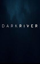 Dark River - Clio Barnard