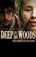 Deep in the Woods - Benoît Jacquot