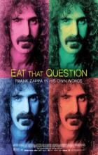 Eat That Question: Frank Zappa in His Own Words - Thorsten Schütte