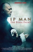 Ip Man: The Final Fight - Herman Yau