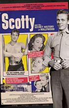 Scotty and the Secret History of Hollywood - Matt Tyrnauer