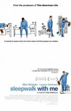Sleepwalk with Me - Mike Birbiglia, Seth Barrish
