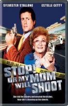 Stop! Or My Mom Will Shoot - Roger Spottiswoode