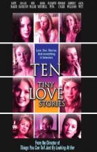 Ten Tiny Love Stories - Rodrigo García