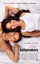 The Babymakers - Jay Chandrasekhar