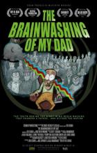 The Brainwashing of My Dad - Jen Senko