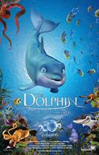 The Dolphin: Story of a Dreamer - Eduardo Schuldt