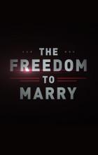 The Freedom to Marry - Eddie Rosenstein