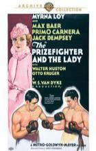 The Prizefighter and the Lady - Howard Hawks, Woody Van Dyke
