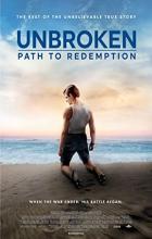Unbroken: Path to Redemption - Harold Cronk
