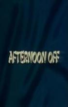 Afternoon Off - Stephen Frears