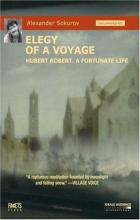 Elegy of a Voyage - Alexander Sokurov