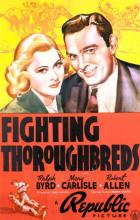 Fighting Thoroughbreds - Sidney Salkow