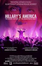 Hillary's America: The Secret History of the Democratic Party - Dinesh D'Souza
