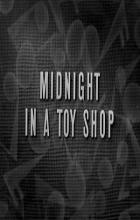 Midnight in a Toy Shop - Wilfred Jackson