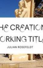 The Creation - Julian Rosefeldt
